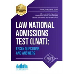 Law National Admissions Test (LNAT): Essay Questions and Answers