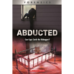 Abducted: Can Cops Catch the Kidnapper? (XBooks): Can Cops Catch the Kidnapper?