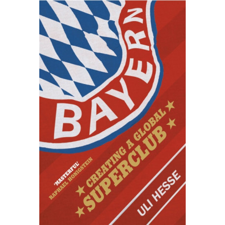Bayern: Creating a Global Superclub
