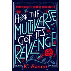 How the Multiverse Got Its Revenge