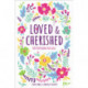 Loved and Cherished: 100 Devotions for Girls