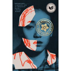 The Memory Police: A Novel