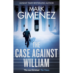 The Case Against William
