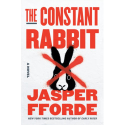 The Constant Rabbit: A Novel