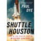 Shuttle, Houston: My Life in the Center Seat of Mission Control