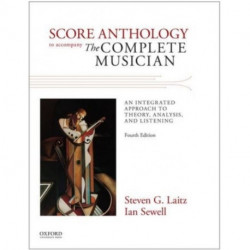 Score Anthology to Accompany The Complete Musician