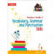 Vocabulary, Grammar and Punctuation Skills Teacher’s Guide 5