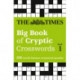 The Times Big Book of Cryptic Crosswords Book 1: 200 World-Famous Crossword Puzzles