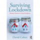 Surviving Lockdown: Human Nature in Social Isolation