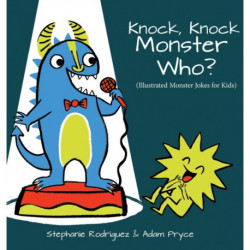 Knock, Knock, Monster Who?