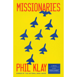 Missionaries: A Novel