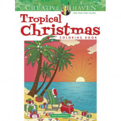 Creative Haven Tropical Christmas Coloring Book