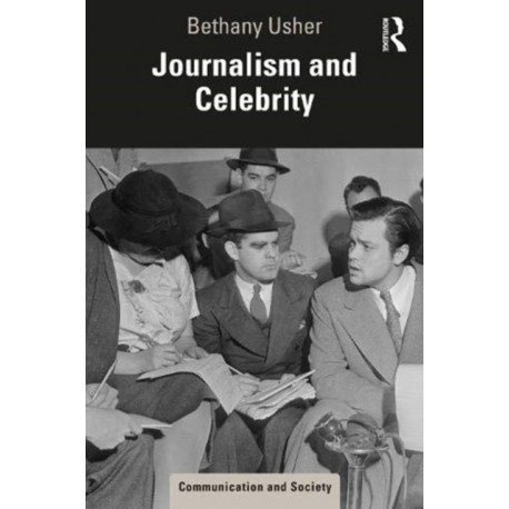 Journalism and Celebrity