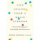 Life Lessons From A Brain Surgeon: Practical Strategies for Peak Health and Performance