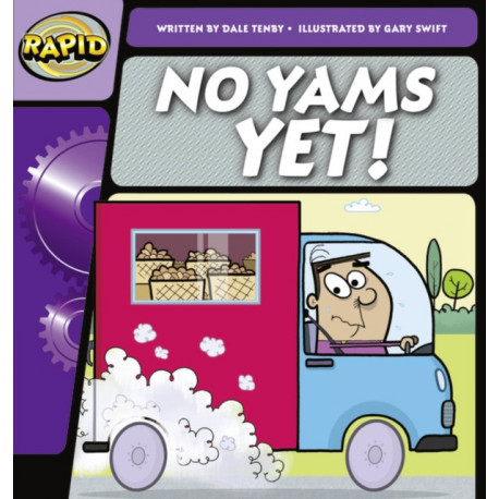 Rapid Phonics Step 1: No Yams Yet! (Fiction)