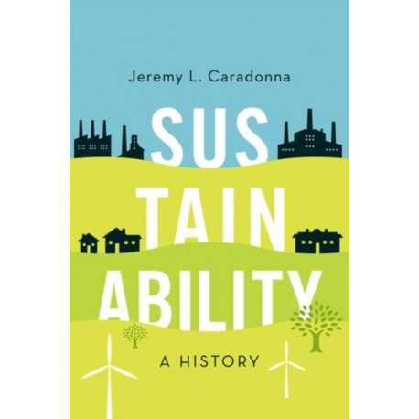 Sustainability: A History