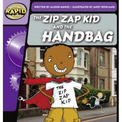 Rapid Phonics Step 1: The Zip Zap Kid and the Handbag (Fiction)
