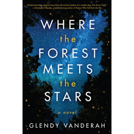 Where the Forest Meets the Stars