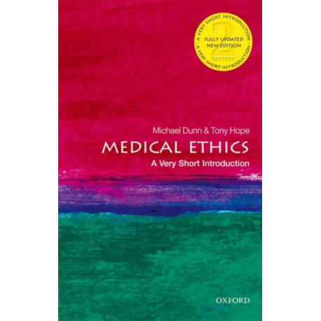 Medical Ethics: A Very Short Introduction
