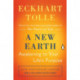 A New Earth: Oprah's Book Club: Awakening to Your Life's Purpose