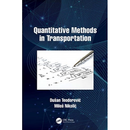 Quantitative Methods in Transportation