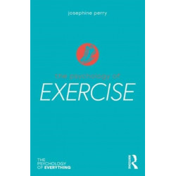 The Psychology of Exercise