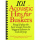 101 Acoustic Hits For Buskers