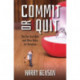 Commit or Quit: The 'Two Year Rule' and other Rules for Romance