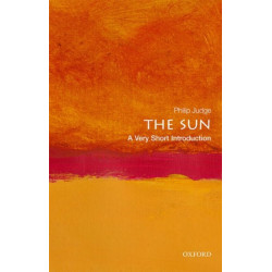The Sun: A Very Short Introduction
