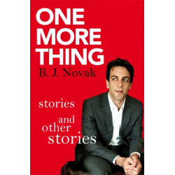 One More Thing: Stories and Other Stories