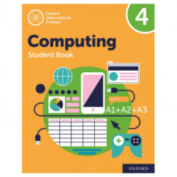 Oxford International Computing: Student Book 4