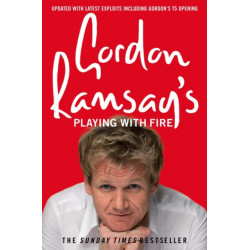 Gordon Ramsay’s Playing with Fire