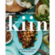 Kiin: Recipes and Stories from Northern Thailand