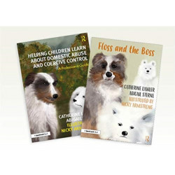 Helping Children Learn About Domestic Abuse and Coercive Control: A 'Floss and the Boss' Storybook and Professional Guide