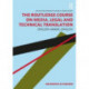 The Routledge Course on Media, Legal and Technical Translation: English-Arabic-English