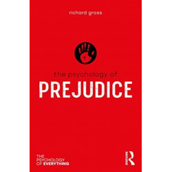 The Psychology of Prejudice