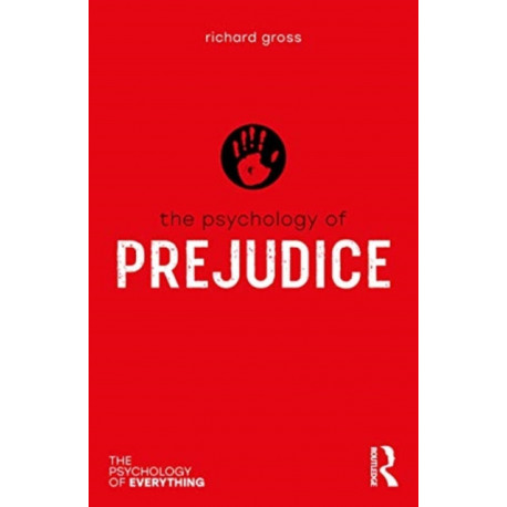 The Psychology of Prejudice