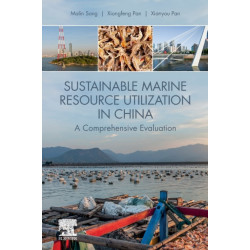Sustainable Marine Resource Utilization in China: A Comprehensive Evaluation