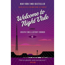 Welcome to Night Vale: A Novel