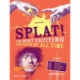 Splat!: The Most Exciting Artists of All Time