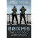 BRIXMIS: The Last Cold War Mission