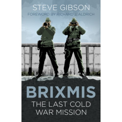 BRIXMIS: The Last Cold War Mission