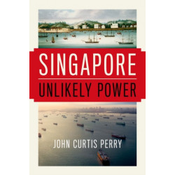 Singapore: Unlikely Power