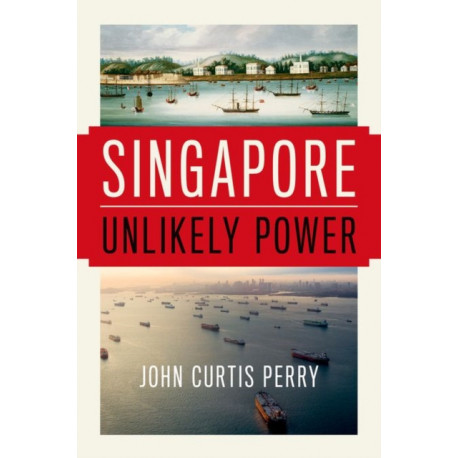 Singapore: Unlikely Power
