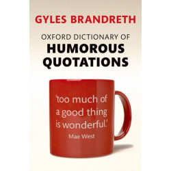 Oxford Dictionary of Humorous Quotations