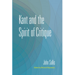 Kant and the Spirit of Critique