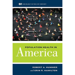 Population Health in America
