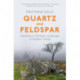 Quartz and Feldspar: Dartmoor - A British Landscape in Modern Times