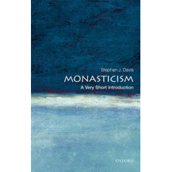 Monasticism: A Very Short Introduction