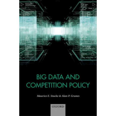 Big Data and Competition Policy